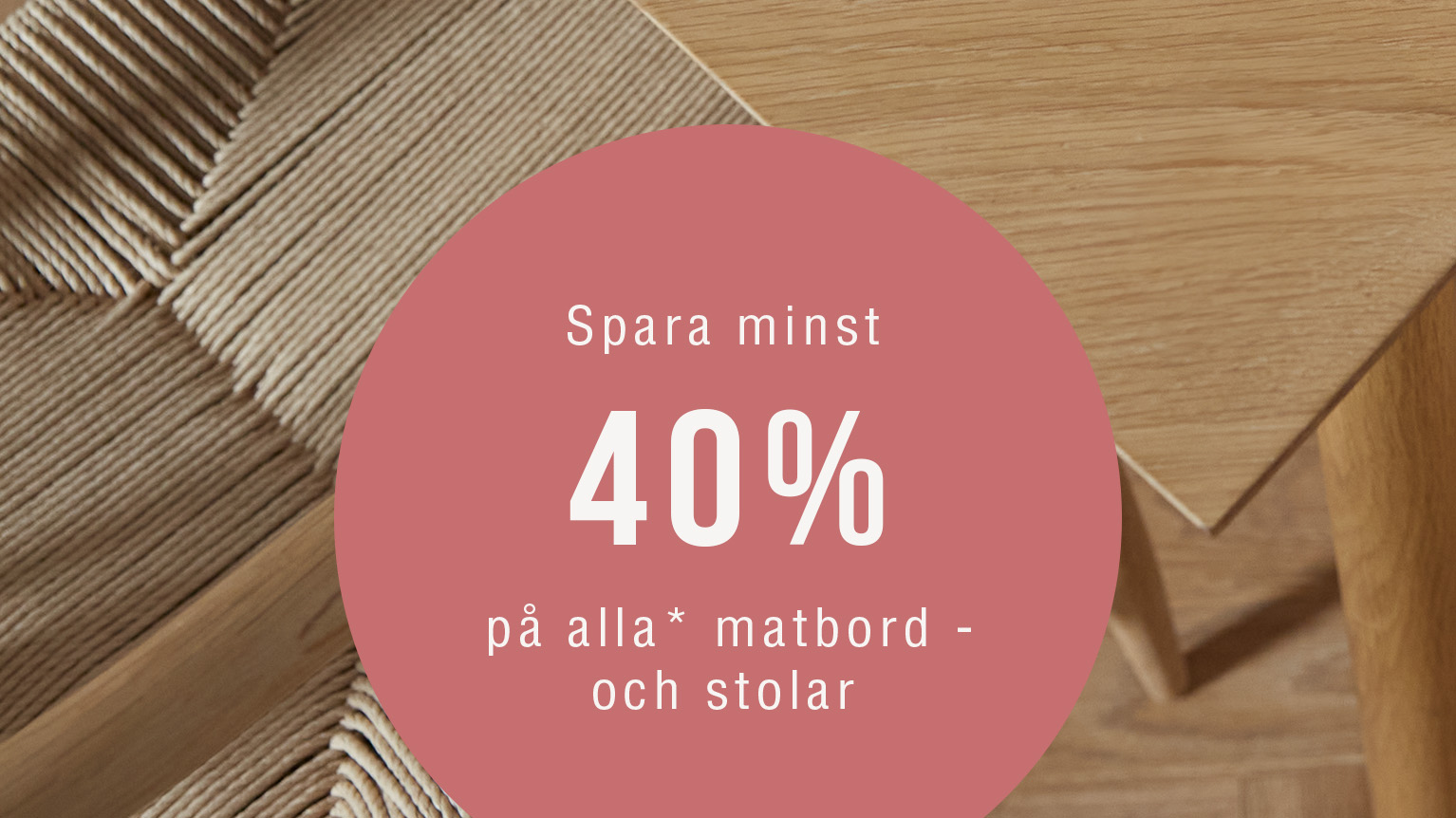 Närbild av matbord med grafiskt budskap om 40 %