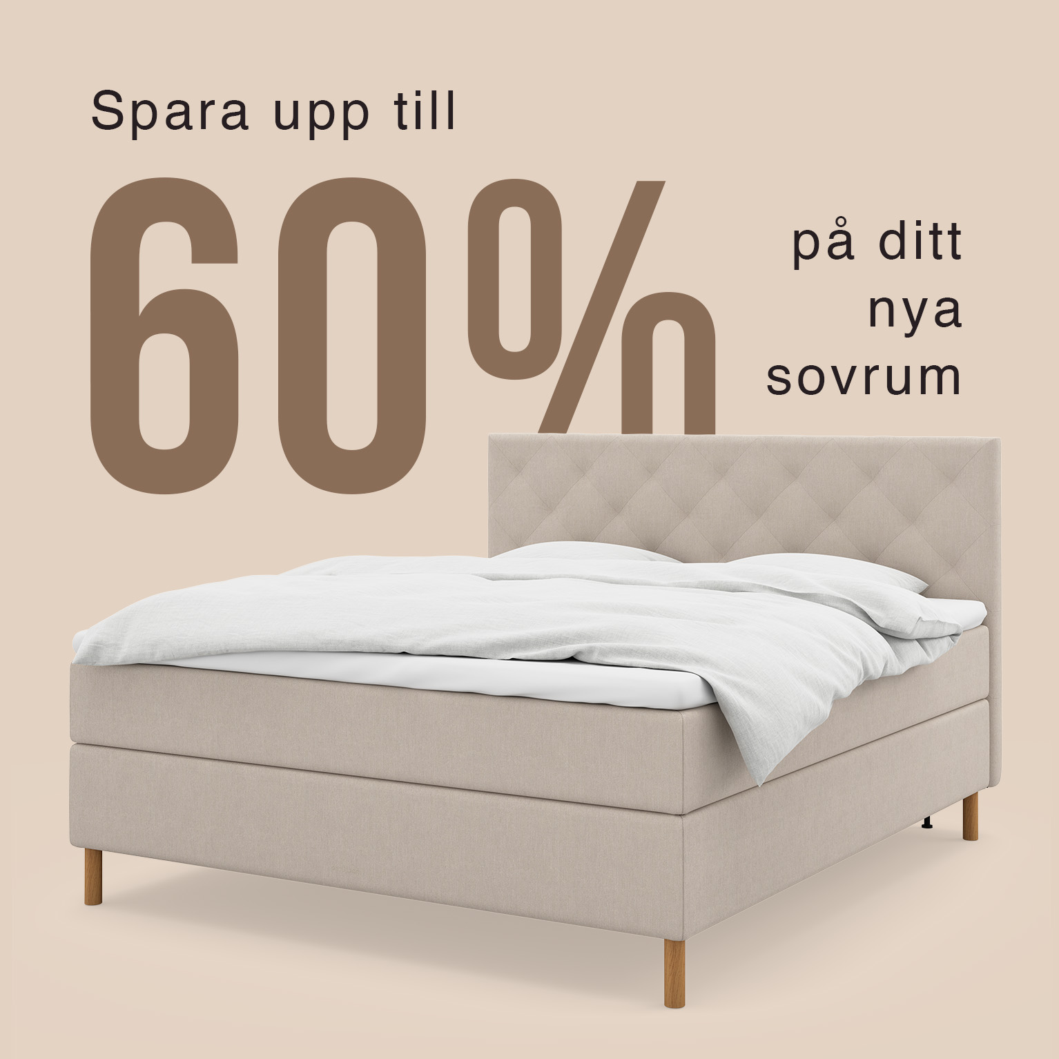60% på ditt nya sovrum