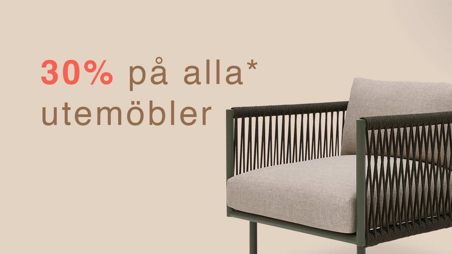 30% PÅ ALLA* utemöbler