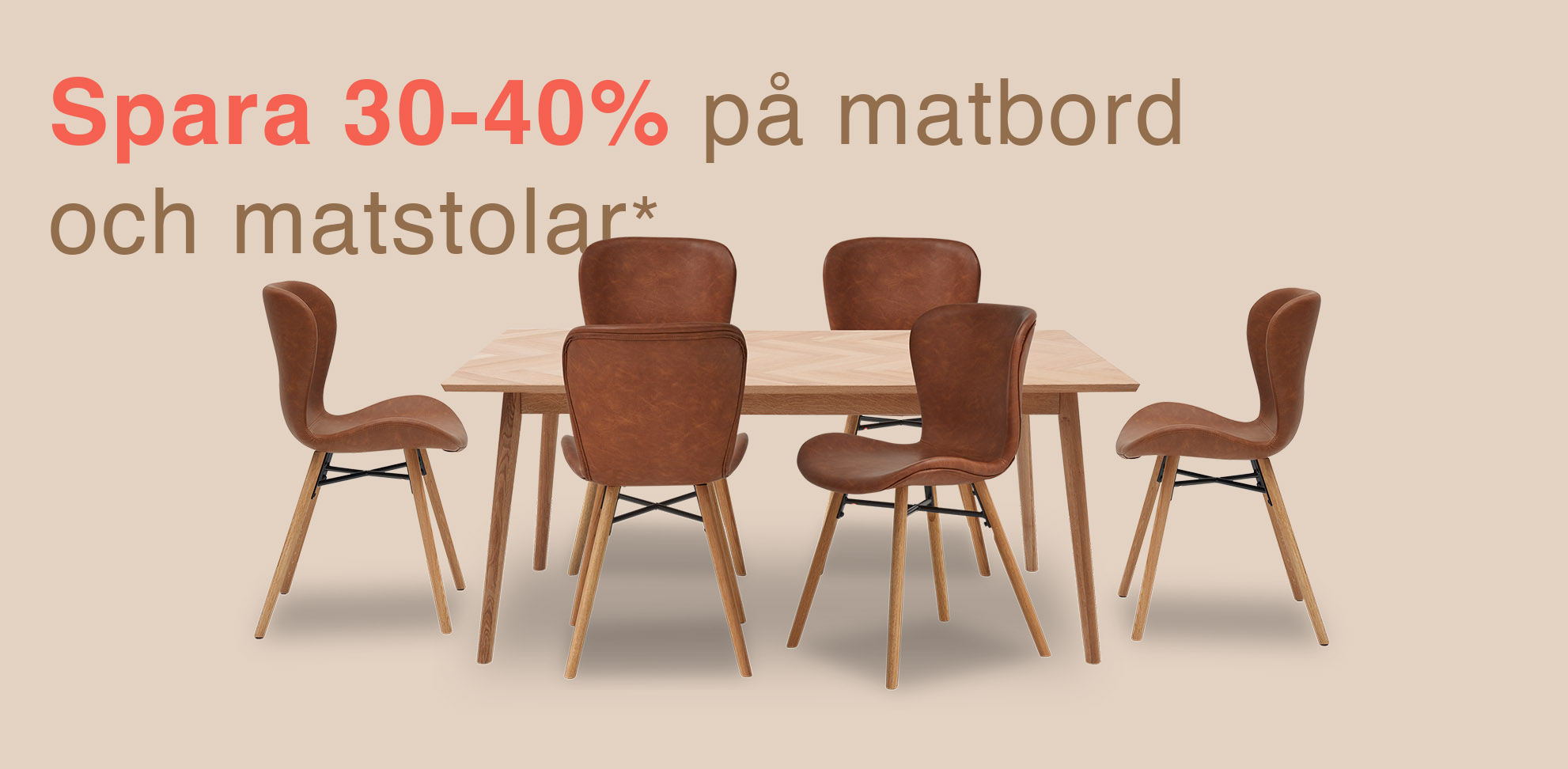 Spara 30-40% på matbord och matstolar