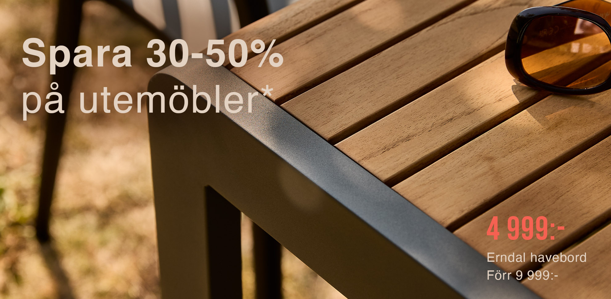 spara 30-50% på utemöbler